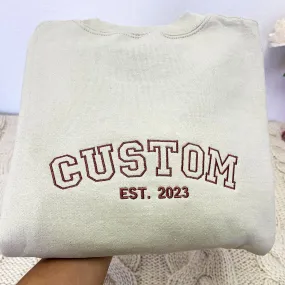 Custom Embroidered Crewneck with Any Text, Logo or Your Photo