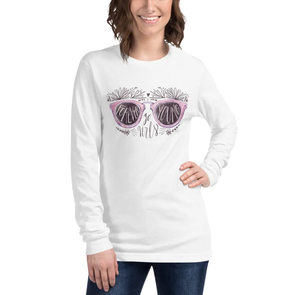 Forever Young Women's  Long Sleeve Tee